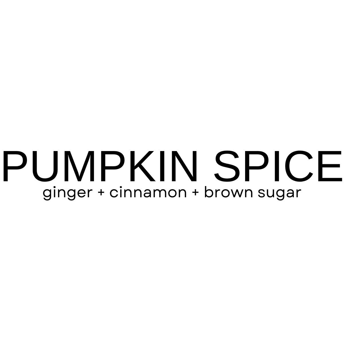 PUMPKIN SPICE